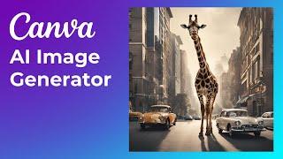 Canva AI Image Generator - Text to Image