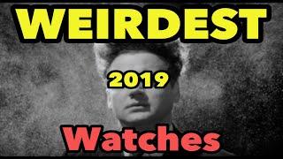 The WEIRDEST movies I saw in 2019