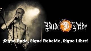 Rude Pride - My Way Of Life (Subtítulos Español)