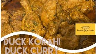 Duck karahi recipe | mouthwatering duck curry recipe | Eid special recipe | হাঁসের মাংস ভুনা | duck|