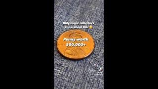 $50,000+ penny only major collectors know about . #moneytips #coins #penny #errorcoin #foryou