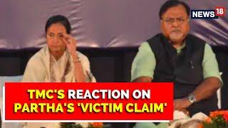 West Bengal SSC Scam | I’m A Victim Of Conspiracy, Says Partha, TMC's First Reaction| English News