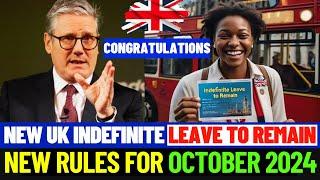 UK Indefinite Leave to Remain 2024 - Major Changes You NEED to Know!