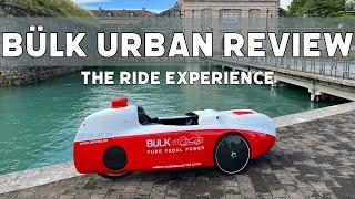 Buelk Urban Velomobile Review: the Riding Experience and Upgrades