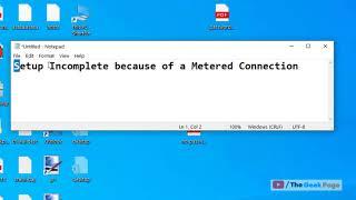 Setup Incomplete Because of a Metered Connection (fix)