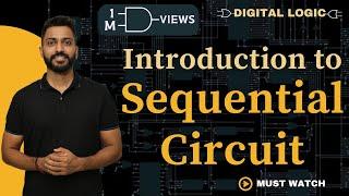 Sequential Circuit Introduction with examples