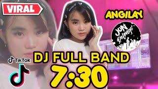 DJ JAM 7.30 ( ANGILAY ) || SOUND YANG SERING DIPUTAR DIACARA NIKAHAN || VIRAL