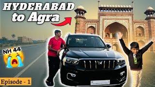 Epic Road Trip: Hyderabad to Agra in a Mahindra Scorpio N | NH44 Bad Shape | Adventure, Food & Fun!!