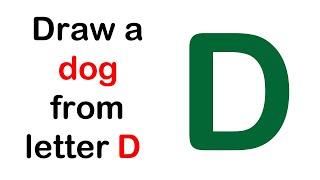 How to draw a DOG from letter D | Drawing is fun