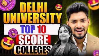 Delhi University TOP 10 Low CUET Score Colleges