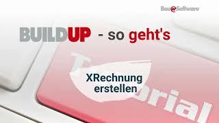 XRechnung in BUILDUP erstellen