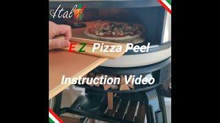 EZ Pizza Peel Instruction of use