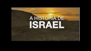 História de Israel (PARTE 2)