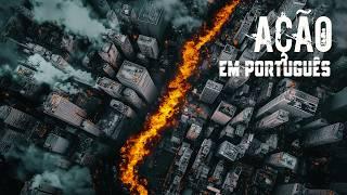 TERRÍVEL DESASTRE! Uma enorme fenda no meio da cidade | AÇÃO | Filme completos dublado em português