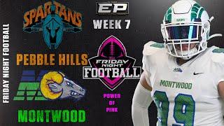 LIVE EPSN Friday Night Football  Pebble Hills Spartans vs Montwood Rams