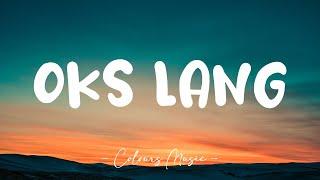 Oks Lang - John Roa (Lyrics) 