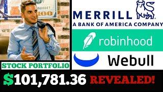 MY $101,781.36 PORTFOLIO REVEAL / Robinhood, Merrill Edge, WeBull and All Weather Fund