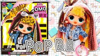 LOL Surprise OMG - POP B.B. - FANTASTICA! Super giocabile e PIENA DI ACCESSORI! | @ToysExpression