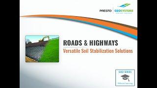 Improve Road and Highway Projects with the GEOWEB® 3D Soil Stabilization System Geocells