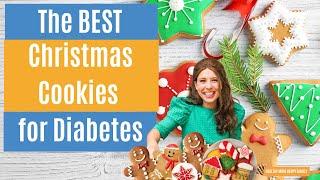 The Best Christmas Cookies for Diabetes *Dietitian Approved* Low Carb Christmas Cookie Recipes