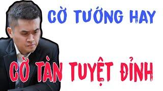 CỜ TÀN TUYỆT ĐỈNH | VƯƠNG THIÊN NHẤT đi cờ thiên tài XE MÃ CỰC HAY. Cờ tướng hay