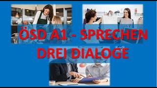 ÖSD A1 │ Three new dialogues for ÖSD A1