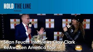 Sean Feucht Interviews Clay Clark | ReAwaken America Tour