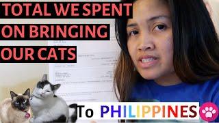 IMPORTING PETS FROM USA TO PHILIPPINES l Total expenses l Part 5