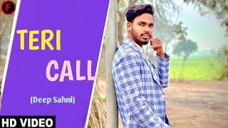 TERI CALL - Deep Sahni | AACQAA [Official Music Video] Failuresix