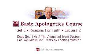 The Argument From Desire: Basic Apologetics Course (Art Lindsley)