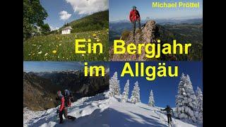 Ausschnitte meines Vortrags "Ein Bergjahr im Allgäu"