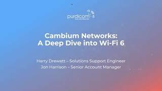 Cambium Networks: A Deep Dive into Wi-Fi 6