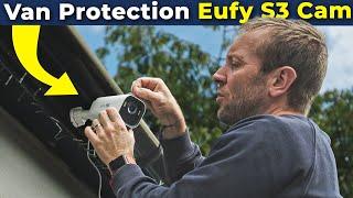 VAN THEFT PROTECTION - eufyCam S3 Pro Install