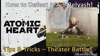 How to Defeat MA-9 Belyash in Atomic Heart - Boss Fight!