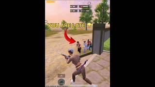 YOU'RE LATE  #pubgmobile #fearhakan #shorts #tiktok #beniöneçıkart #pubgindia