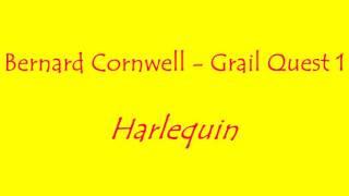 Bernard Cornwell   Grail Quest 1   Harlequin  Audio Books English #AudioBooks