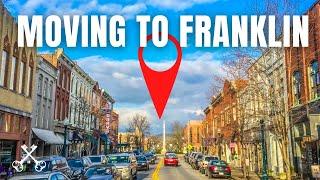 Moving To Franklin, TN in 2023 | WHAT TO KNOW