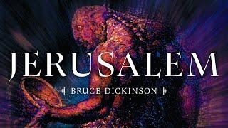 Bruce Dickinson - Jerusalem (2001 Remaster) [Official Audio]