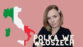 Polka we Włoszech. Co mnie WKURZA we Włoszech.