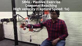SREx High Velocity Passive Exercises