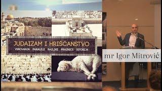 2. Judaizam i hrišćanstvo - Istorija jevrejske nacije - mr Igor Mitrović