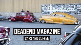 Deadend Magazine Cars and Coffee 2025