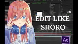 How to Make Shoko Style in After Effects
