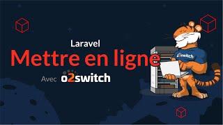 Héberger Laravel sur un mutualisé O2Switch (FTP & CPanel)