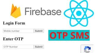 How to send OTP using React and Firebase | One Time Password | ReactJS