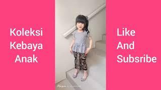 Koleksi dan reverensi kebaya anak cantik bahan dari furing halus nyaman dipakai