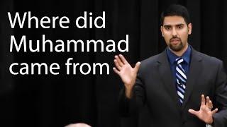 Where did prophet Muhammad came from - Nabeel Qureshi