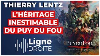 Transmettre l’Histoire avec le Puy du Fou - Thierry Lentz