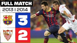 FC Barcelona - Sevilla FC (3-2) LALIGA 2013/2014 FULL MATCH