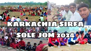 KARKACHIA SIRFA SOLE JOM 2024